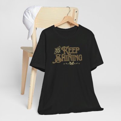 Brighten Your Day with Our "Keep Shining" T-Shirt